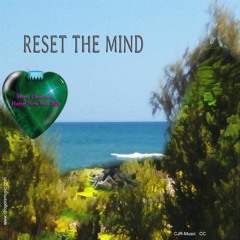 Reset The Mind