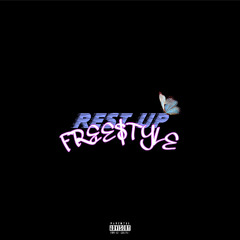 REST UP FREESTYLE
