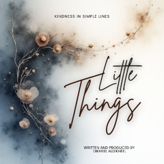 Little Things • Soul • Contemporary R&B • Gospel Soul