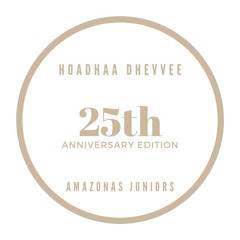 Hoadhaa Dhevvee - 25th Anniversary Edition