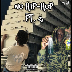 No hip hop 2 Feat. Lil nza (Prod Nattcarlos)