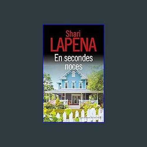 Read^^ 📚 En secondes noces (French Edition) ^DOWNLOAD E.B.O.O.K.#