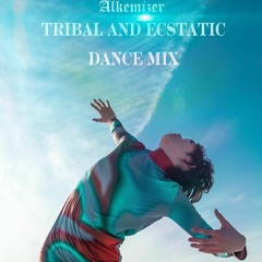 The 4 Elements Tribal and Ecstatic dance set