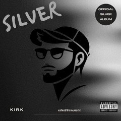Kirk - Let me cook (Silver album) | Official Audio