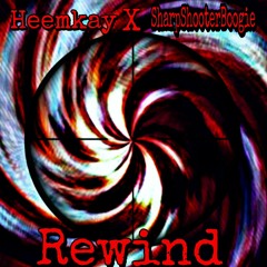 Rewind X SharpShooterBoogie