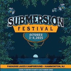 Submersion Festival 2025