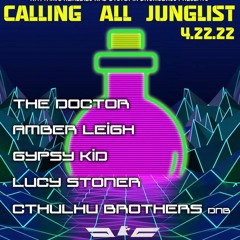 Calling All Junglist (Lucy Stoner @ RR & Dystopia in Oakland on 4/22/22)