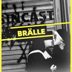 SINCAST 001 - BRÄLLE