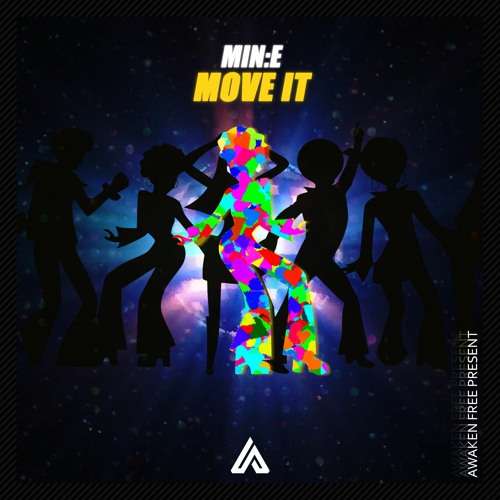 MIN:E - Move It (Original Mix)