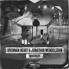 Brennan Heart - Imaginary (BLN Hard Vina Flip)