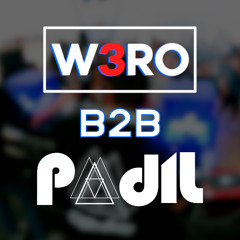 W3RO B2B Padil Dreamfields Mexico DJ Set