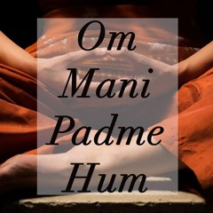 Om Mani Padme Hum - Lục Tự Minh Chú