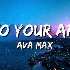Into Your Arms ft. Ava Max - Out Of My Head - Soothing Music ❤️