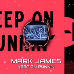 MARK JAMES - KEEP ON RUNNIN ( ORIGINAL )