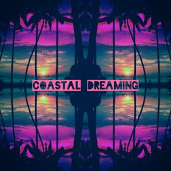 Coastal Dreaming (Feat. guardin)