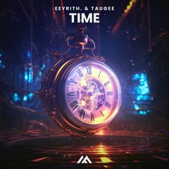 eeyrith. & Taugee - Time