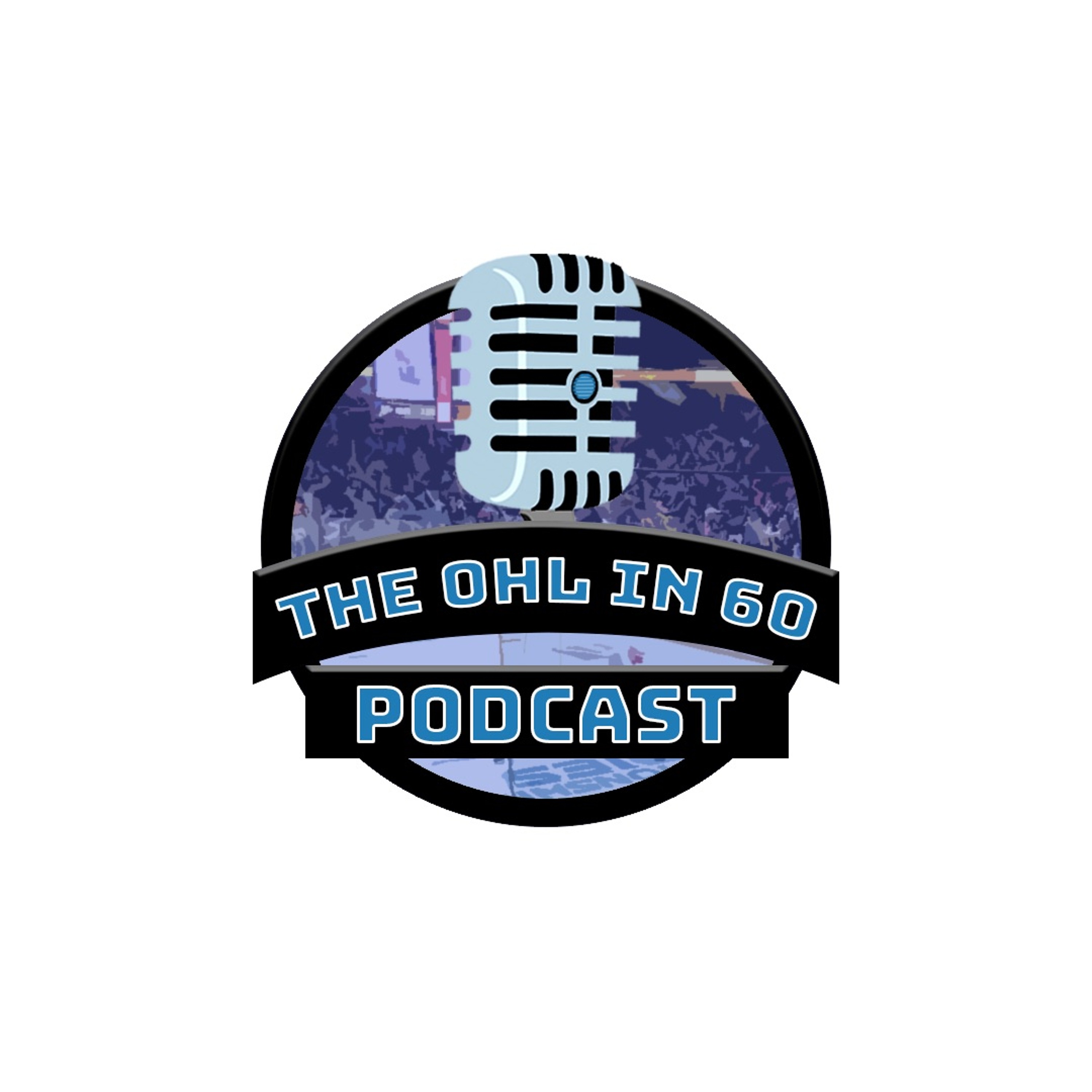 The OHL in 60 Podcast