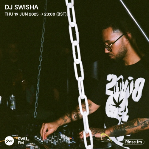 DJ SWISHA - 19 June 2025