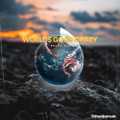 Worlds Gone Crazy
