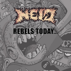 Rebels Today...