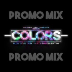 COLORS PROMO MIX (YOUNGSTYLE X DABIGSHOW)