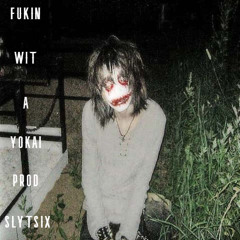 fukin wit a yokai @slytsix