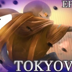 TOKYOVANIA [Epicified] (Not mine, Made by Epic on YT)