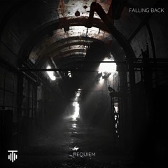 REQUIEM - Falling Back [TMTDL011]