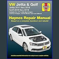 [EBOOK] 📚 VW Jetta and Golf Haynes Repair Manual: Jetta 2011 thru 2018 * Golf 215 thru 2019 * Incl