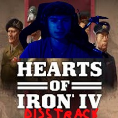 Hearts of iron disstrack