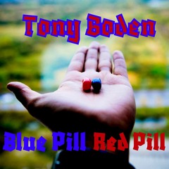 Blue Pill Red Pill