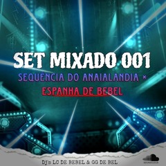[SET MIXADO] 001《BAILE DE PARIS》SEQUÊNCIA ESPECIAL ESPANHA DE BEBEL