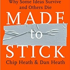 [Download] [epub]^^ Made to Stick: Why Some Ideas Survive and Others Die PDF Ebook