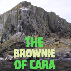 The Brownie of Cara