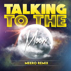 SAM TOMPKINS - TALKING TO THE MOON (MEERO REMIX) (EXTENDED MIX)