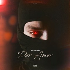 Por Amor - JOJO Air (Sped Up)