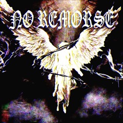 NO REMORSE - KARTER DARK, BLADEFEAR feat. MASKFACE CRICK