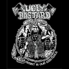 UGLY BASTARD  Hidup Hanya Untuk Mati.mp3