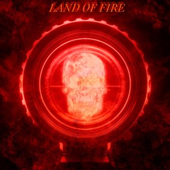 LAND OF FIRE - KORDHELL (GRZZAK remix)