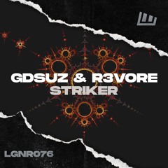 GDSUZ & R3VORE - Striker [OUT NOW!]