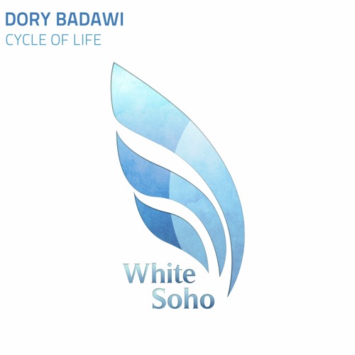 Dory Badawi - Cycle Of Life - PREVIEW