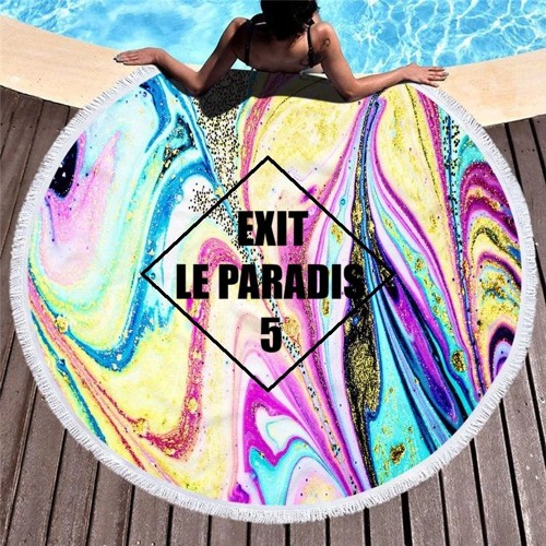 EXIT LE PARADIS 5