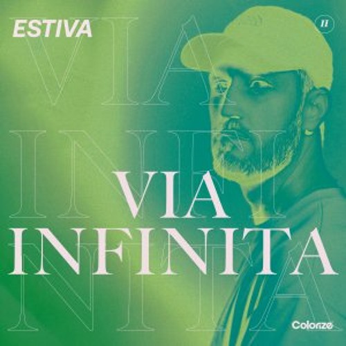 Estiva - Via Infinita