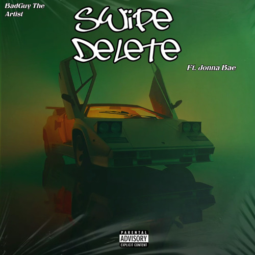 Swipe Delete (Feat. Jonna Bae) Prod. Roc Legion