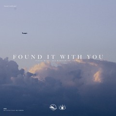 Piece Wise & Ali Bakgor - Found It With You (ft. Lewyn)