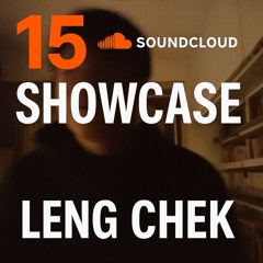 LENG CHEK 15 Years Old Birthday ID Showcase