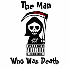 EPISODE 1(MAN WHO WAS DEATH)