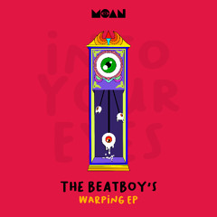 The BeatBoy's - Warping (Original Mix)
