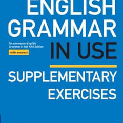 [FREE] KINDLE 💔 English Grammar in Use Supplementary Exercises Book with Answers: To