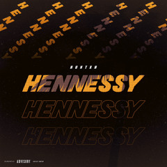 Hxnter - Hennessy